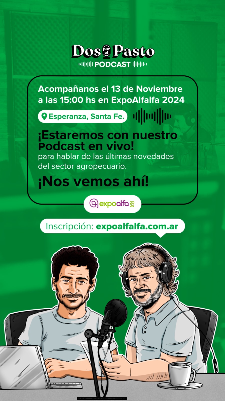 El podcast de Dos por el Pasto tendrá su edición especial en ExpoAlfa