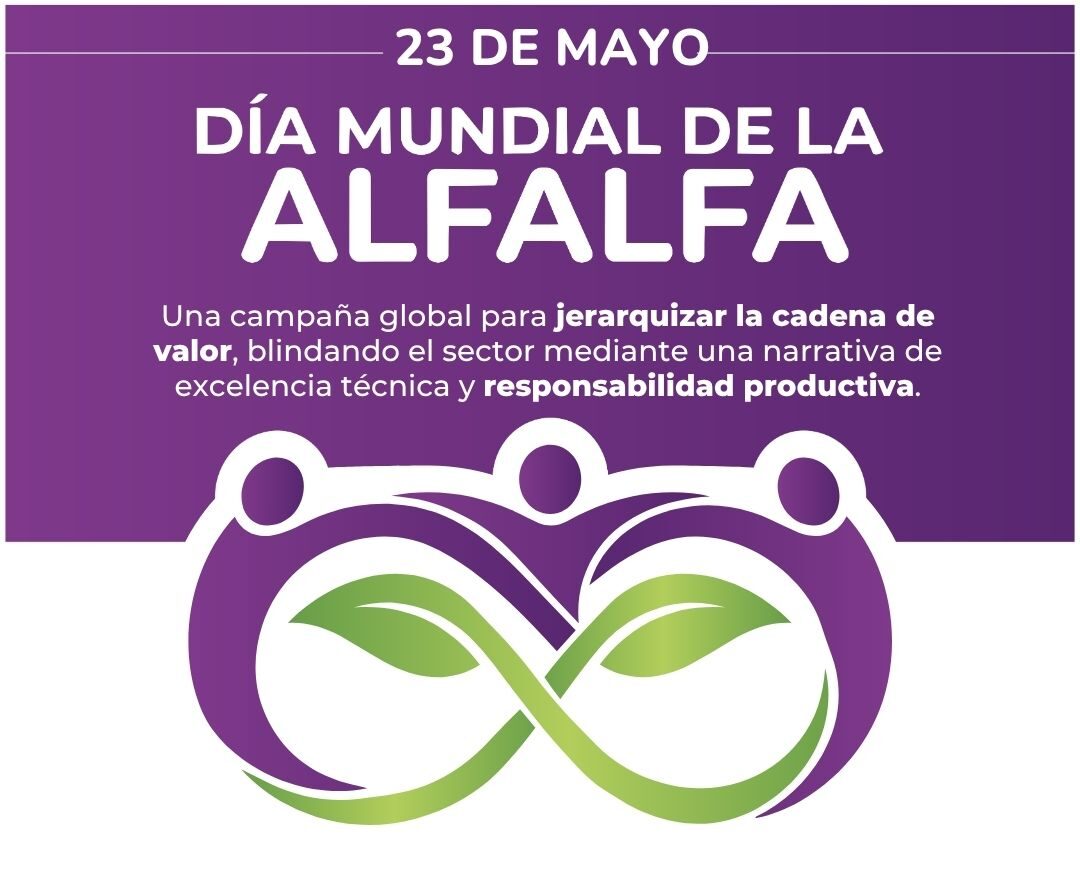 Con apoyo de asociaciones de productores nacionales e internacionales, se impulsa el Día Mundial de la Alfalfa